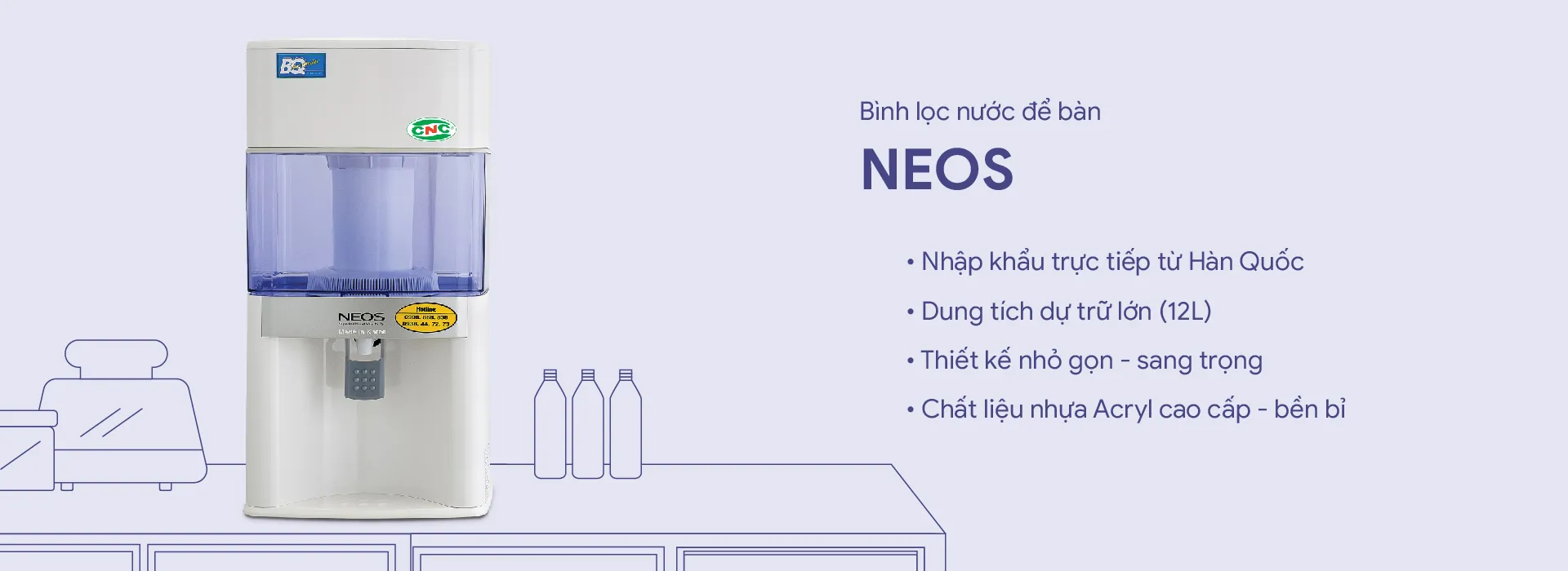 Bình lọc nước để bàn NEOS
