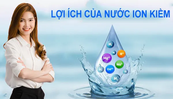 nước điện giải ion kiềm có nhiều lợi ích tốt cho sức khỏe