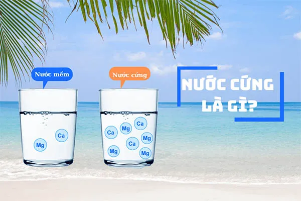 nước cứng là gì