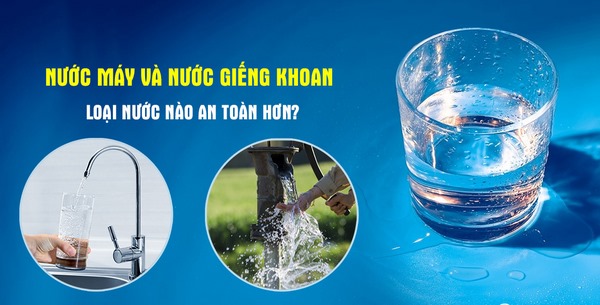 nước máy và nước giếng khoan