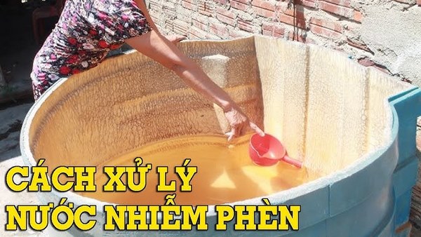 xử lý nước sinh hoạt bị ô nhiễm phèn