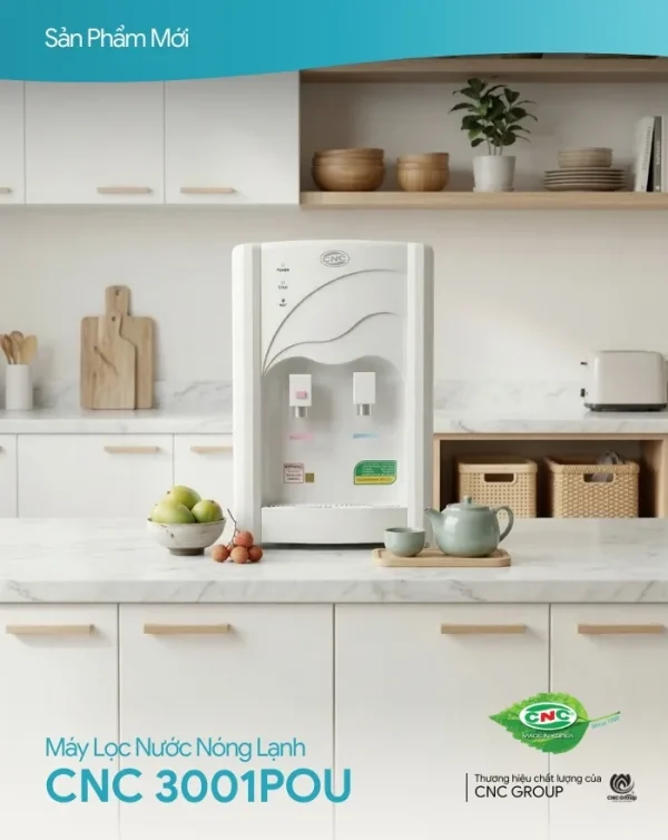 May loc nuoc nong lanh cnc 3001pou 2026